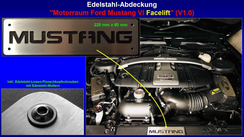 Präsentation Edelstahl-Abdeckung ''Motorraum Ford Mustang VI Facelift'' (V1.0).jpg