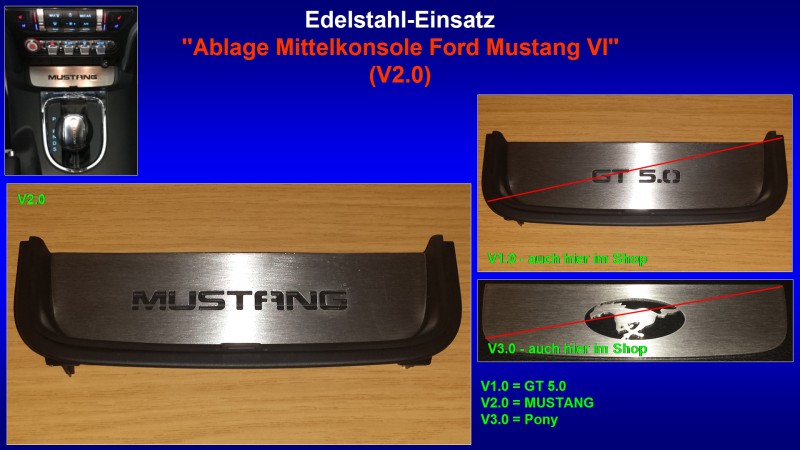 Präsentation Edelstahl-Einsatz ''Ablage Mittelkonsole Ford Mustang VI'' (V2.0).jpg