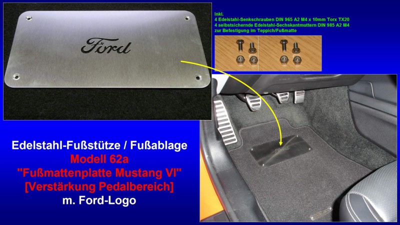 Präsentation Edelstahl-Fußstütze Modell 62a ''Fußmattenplatte Mustang VI'' [m. Ford-Logo].jpg