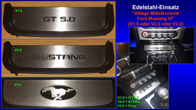 Präsentation Edelstahl-Einsatz ''Ablage Mittelkonsole Ford Mustang VI'' (V1.0 oder V2.0 oder V3.0).jpg