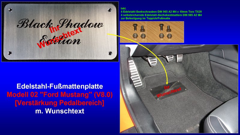 Präsentation Edelstahl-Fußmattenplatte Modell 02 ''Ford Mustang'' (V8.0) [Wunschtext].jpg