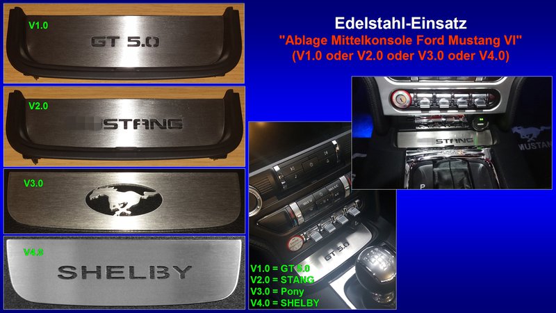 Präsentation Edelstahl-Einsatz ''Ablage Mittelkonsole Ford Mustang VI'' (V1.0 oder V2.0 oder V3.0 oder V4.0).jpg